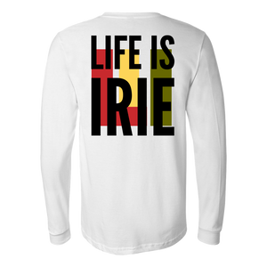 LIFE IS IRIE