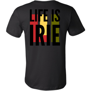 LIFE IS IRIE